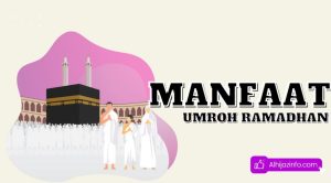 manfaat umroh ramadhan