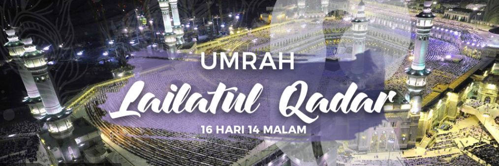 umroh lailatul qadar